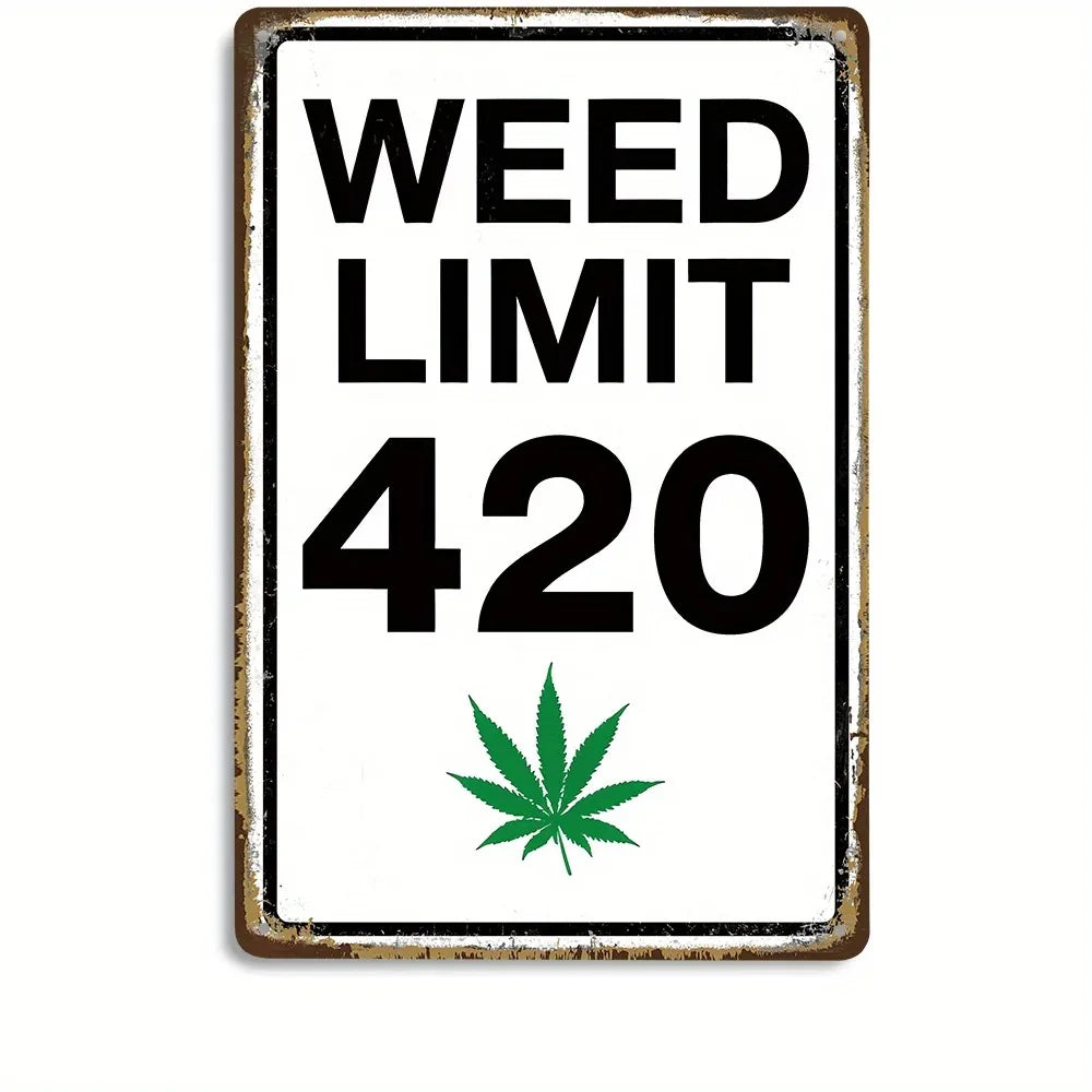 Vintage Weed Limit 420 Posters Metal Iron Tin Sign Plaque Plate for Garage Club Man Cave Bar Home Hotel Cafe Wall Decor Painting
